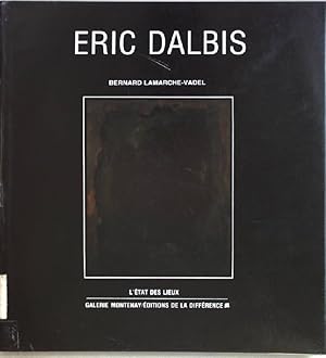 Seller image for Eric Dalbis for sale by books4less (Versandantiquariat Petra Gros GmbH & Co. KG)