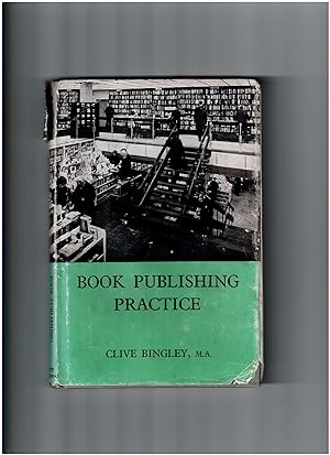 Bild des Verkufers fr Book Publishing Practice ( New Librarianship Series ) zum Verkauf von Oopalba Books