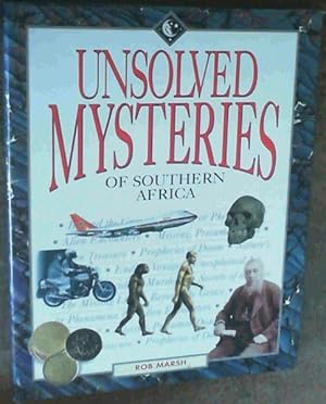 Bild des Verkufers fr Unsolved Mysteries of Southern Africa zum Verkauf von Chapter 1