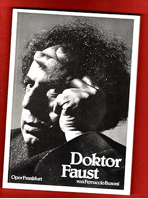 Oper Frankfurt: Dr. Faust von Ferruccio Busoni Neuinszenierung 10. März 1980 PROGRAMMHEFT