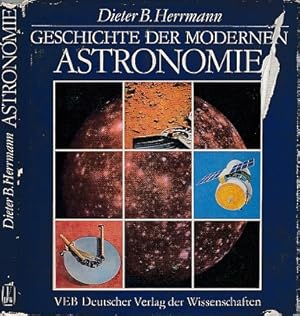 Geschichte der modernen Astronomie.