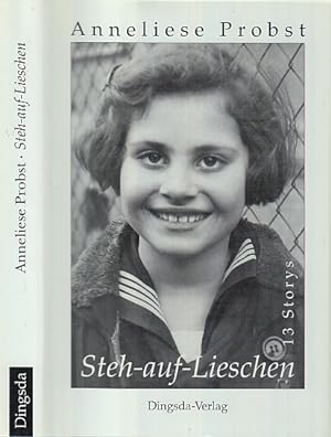 Imagen del vendedor de Steh-auf-Lieschen. 13 Storys. Herausgegeben von Joachim Jahns. a la venta por Antiquariat an der Nikolaikirche