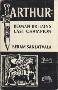 Seller image for Arthur: Roman Britain's Last Champion for sale by Sutton Books