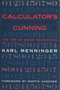 Immagine del venditore per Calculator's Cunning: The Art of Quick Reckoning, based on the tenth revised edition venduto da Sutton Books
