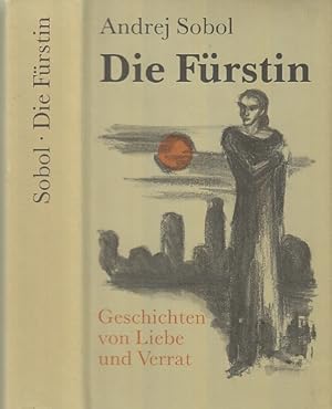 Imagen del vendedor de Die Frstin. Geschichten von Liebe und Verrat. Herausgegeben und mit einem Nachwort versehen von Fritz Mierau. Deutsch von Marga Erb. a la venta por Antiquariat an der Nikolaikirche