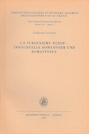 Bild des Verkufers fr I.S. Turgenjews "Rudin" - Individuelle Romanform und Romantypus. zum Verkauf von Antiquariat an der Nikolaikirche