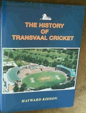 Bild des Verkufers fr The History of Transvaal Cricket zum Verkauf von Chapter 1