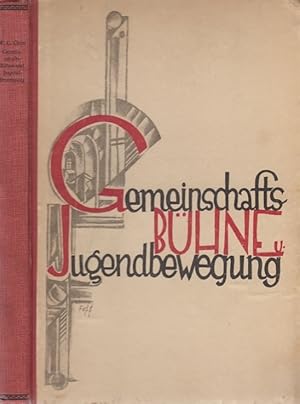 Gemeinschafts - Bühne und Jugendbewegung.