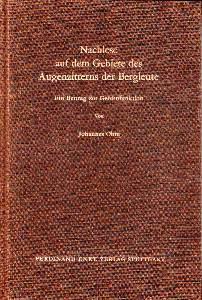 Seller image for Nachlese auf dem Gebiete des Augenzitterns der Bergleute. Ein Beitrag zur Gehirnfunktion. for sale by Antiquariat Jenischek