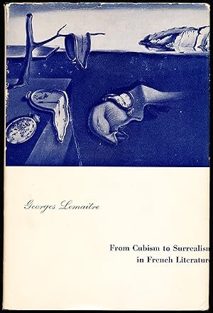 Seller image for FROM CUBISM TO SURREALISM IN FRENCH LITERATURE. for sale by Alkahest Books