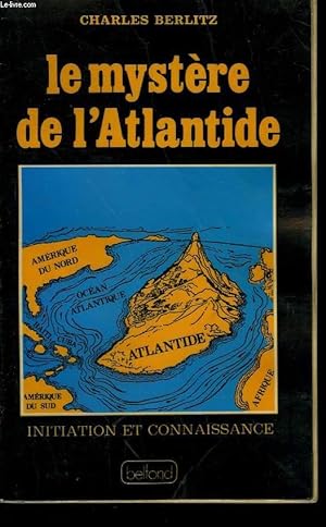 Bild des Verkufers fr LE MYSTERE DE L'ATLANTIDE. zum Verkauf von Le-Livre