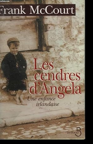 Image du vendeur pour LES CENDRES D'ANGELA. UNE ENFANCE IRLANDAISE. mis en vente par Le-Livre