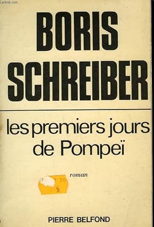 Bild des Verkufers fr LES PREMIERS JOURS DE POMPEI. zum Verkauf von Le-Livre