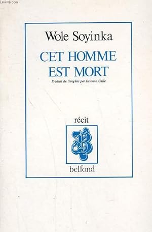 Seller image for CET HOMME EST MORT. for sale by Le-Livre