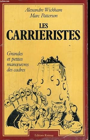 Seller image for LES CARRIERISTES for sale by Le-Livre
