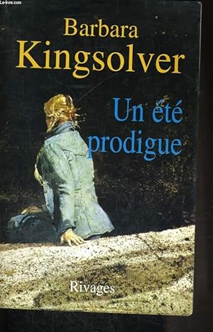 Seller image for UN ETE PRODIGUE for sale by Le-Livre