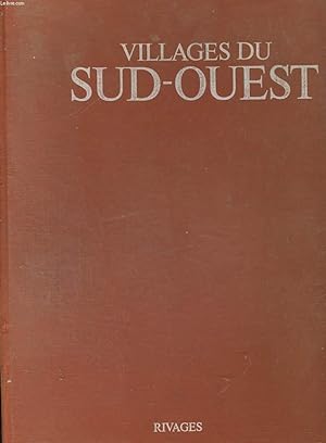 Bild des Verkufers fr VILLAGES DU SUD-OUEST zum Verkauf von Le-Livre