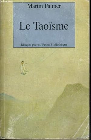 Bild des Verkufers fr LE TAOISME zum Verkauf von Le-Livre
