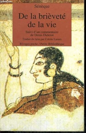 Seller image for DE LA BRIEVETE DE LA VIE suivis d'un COMMENTAIRE DE DENIS DIDEROT for sale by Le-Livre