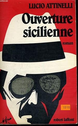 Bild des Verkufers fr OUVERTURE SICILIENNE zum Verkauf von Le-Livre