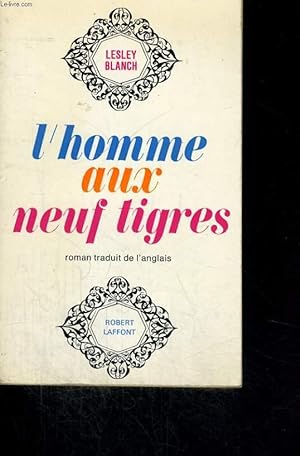 Seller image for L'HOMME AUX NEUF TIGRES for sale by Le-Livre