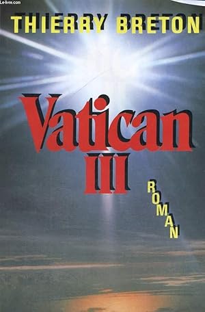 Image du vendeur pour VATICAN III mis en vente par Le-Livre