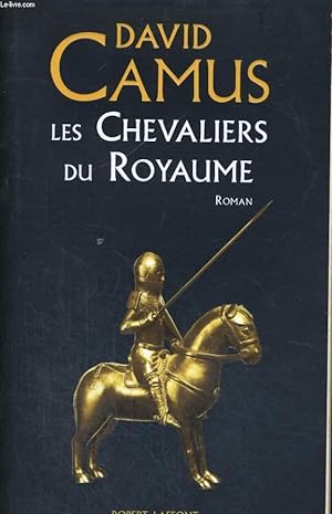 Seller image for LES CHEVALIERS DU ROYAUME for sale by Le-Livre