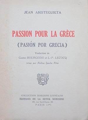 Bild des Verkufers fr Passion pour la Grce (Pasion por Grecia) zum Verkauf von Bouquinerie L'Ivre Livre