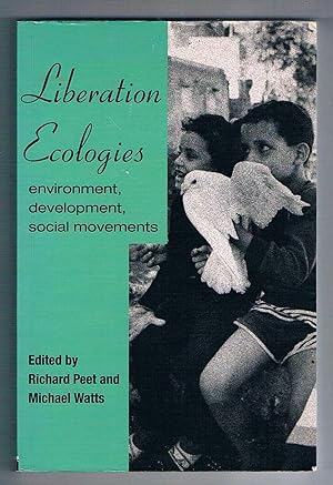 Imagen del vendedor de Liberation Ecologies. Environment, Development , Social Movements. a la venta por The Old Station Pottery and Bookshop