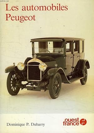 Bild des Verkufers fr LES AUTOMOBILES PEUGEOT zum Verkauf von Le-Livre