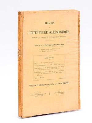 Bulletin de Littérature Ecclésiastique publié par l'Institut Catholique de Toulouse (Année 1929 C...