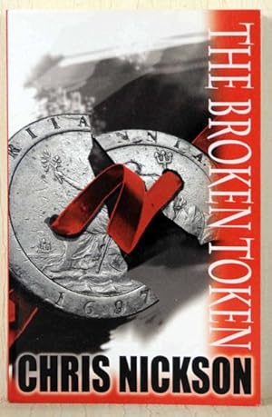Seller image for The Broken Token (UK Double Signed & Inscribed Copy) for sale by Just Fiction Books