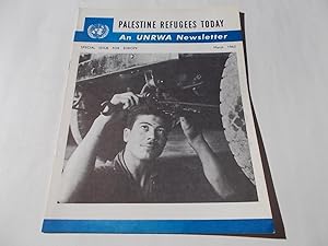 Seller image for Palestine Refugees Today: An UNRWA Newsletter (Special Issue For Europe March 1962) Magazine (The United Nations Relief and Works Agency for Palestine Refugees) for sale by Bloomsbury Books