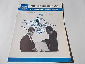 Image du vendeur pour Palestine Refugees Today: An UNRWA Newsletter (No. 18 July-August 1962) Magazine (The United Nations Relief and Works Agency for Palestine Refugees) mis en vente par Bloomsbury Books