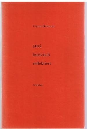 Bild des Verkufers fr attributivisch reflektiert - Gedichte zum Verkauf von Allguer Online Antiquariat