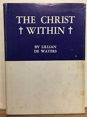The Christ Within: A Study of The Absolute