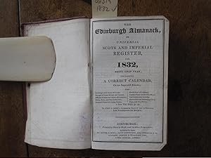 The Edinburgh Almanack, or Universal Scots and Imperial Register, for 1832