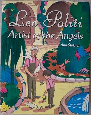 Seller image for LEO POLITI: ARTIST OF THE ANGELS for sale by Champ & Mabel Collectibles