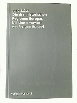 Die drei historischen Regionen Europas.