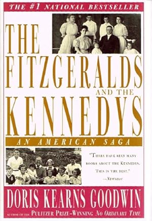 Seller image for The Fitzgeralds and the Kennedys: An American Saga for sale by Round Table Books, LLC