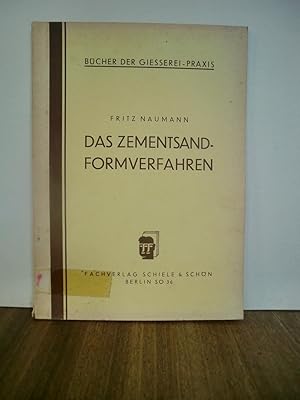 Das Zementsand-Formverfahren