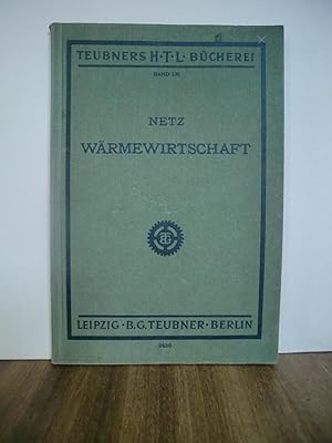 Image du vendeur pour Wrmewirtschaft - Teubners HTL Bcherei Band 136 mis en vente par Antiquarische Bcher Schmidbauer