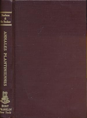 Image du vendeur pour Annales Plantiniennes. Depuis la fondation de l'Imprimerie Plantinienne. A anvers jusqu'a la mort de Chr. Plantin (1555 - 1589) mis en vente par Barter Books Ltd