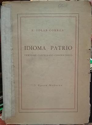 Immagine del venditore per Idioma patrio. Texto de castellano concntrico. V.3. Epoca moderna venduto da Librera Monte Sarmiento