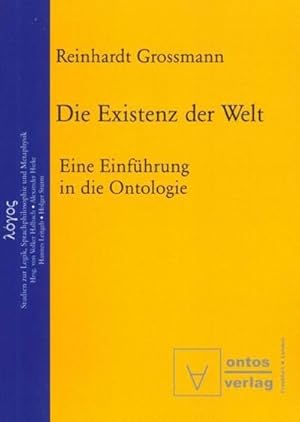 Bild des Verkufers fr Die Existenz der Welt : Eine Einfhrung in die Ontologie zum Verkauf von AHA-BUCH GmbH