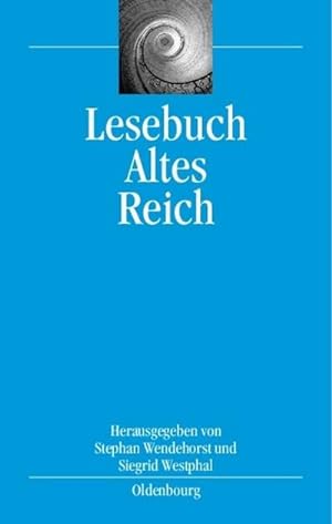 Seller image for Lesebuch Altes Reich for sale by AHA-BUCH GmbH