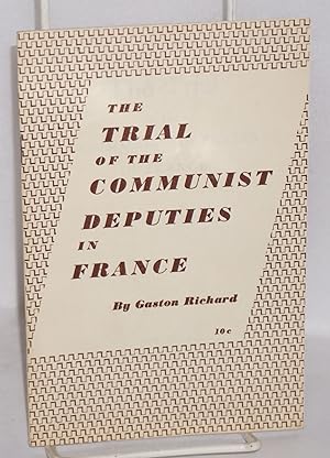 The Trial of the Communist Deputies in France