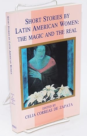 Immagine del venditore per Short Stories by Latin American Women: the magic and the real venduto da Bolerium Books Inc.