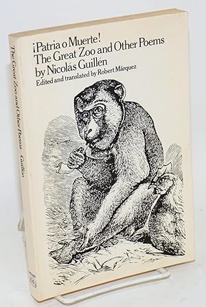 Imagen del vendedor de Patria o muerte! The great zoo and other poems a la venta por Bolerium Books Inc.