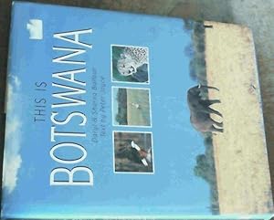 Bild des Verkufers fr This Is Botswana zum Verkauf von Chapter 1